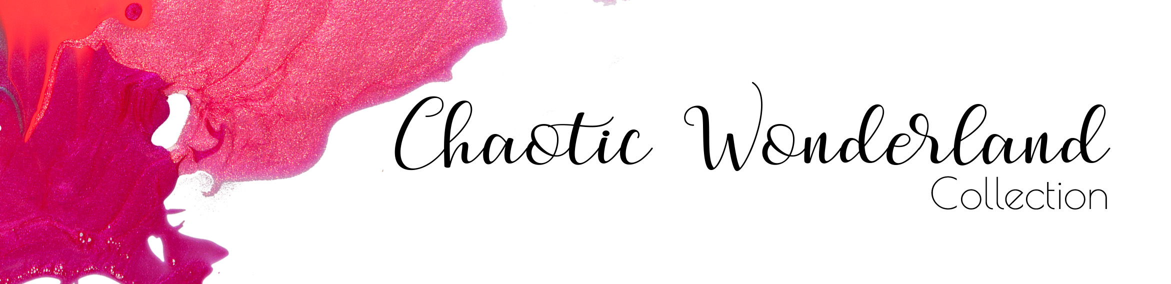 Chaotic_Wonderland_Collection